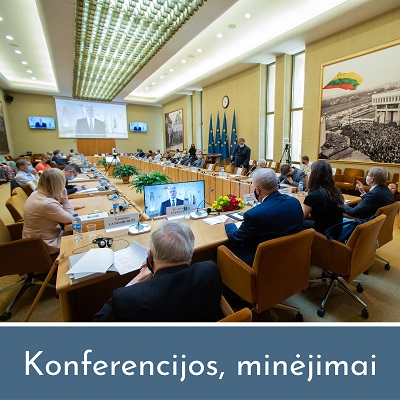 Iškilmingų Seimo minėjimų, konferencijų, apskritojo stalo diskusijų medžiaga