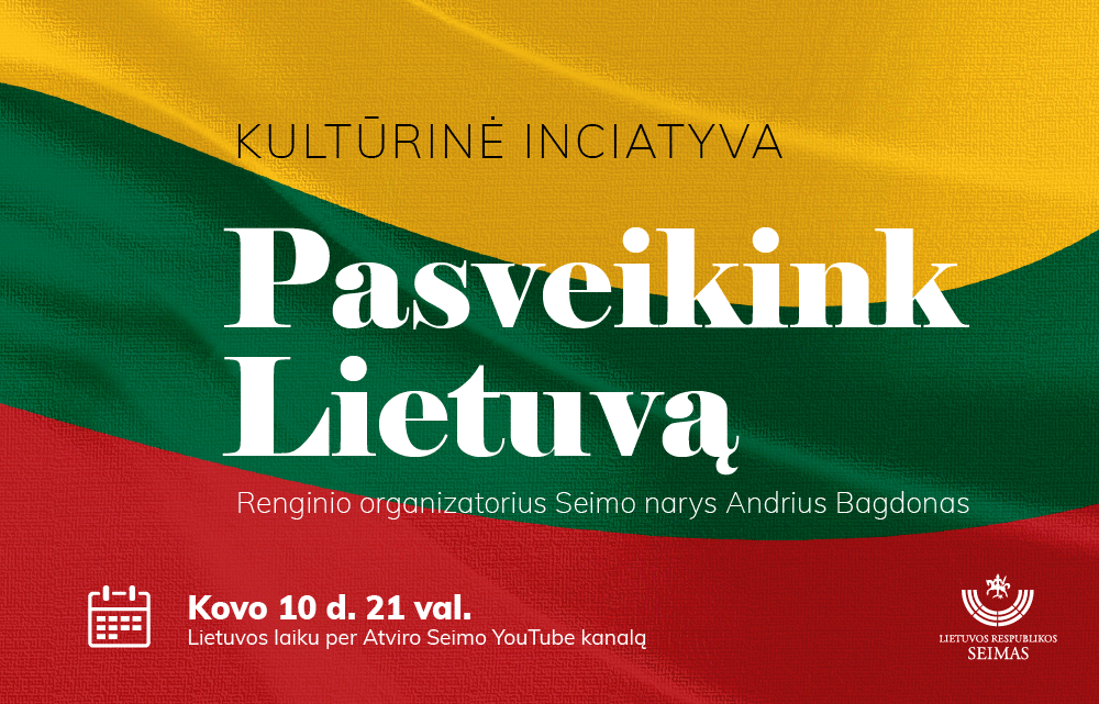 Lietuvos ir užsienio lietuvių bendruomenės jungiasi į kultūrinę iniciatyvą „Pasveikink Lietuvą“