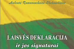 Ramanauskaitė-Skokauskienė, Auksutė. Laisvės deklaracija ir jos signatarai, Kaunas, 2009 (PDF)