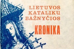 1972–1988 m. Lietuvos Katalikų Bažnyčios Kronika