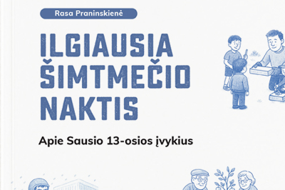 Pristatoma nauja knyga vaikams apie Sausio 13-ąją – „Ilgiausia šimtmečio naktis“(2026-01-08)
