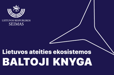 Seime pristatoma „Lietuvos ateities ekosistemos Baltoji knyga“ – kvietimas pereiti nuo idėjų prie veiksmų